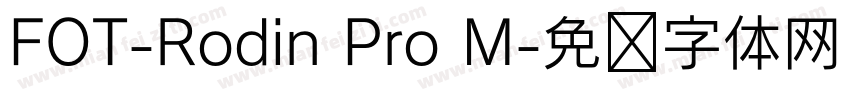 FOT-Rodin Pro M字体转换